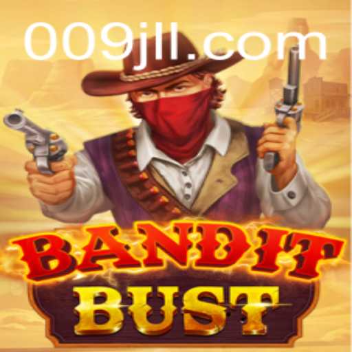 Unveiling BanditBust: A Captivating Adventure in Modern Gaming
